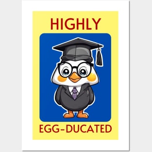 Highly Egg-Ducated | Egg Pun Posters and Art